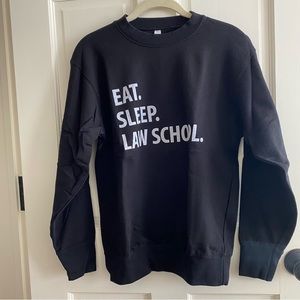 Eat. Sleep. Law School., black crewneck sweatshirt • S